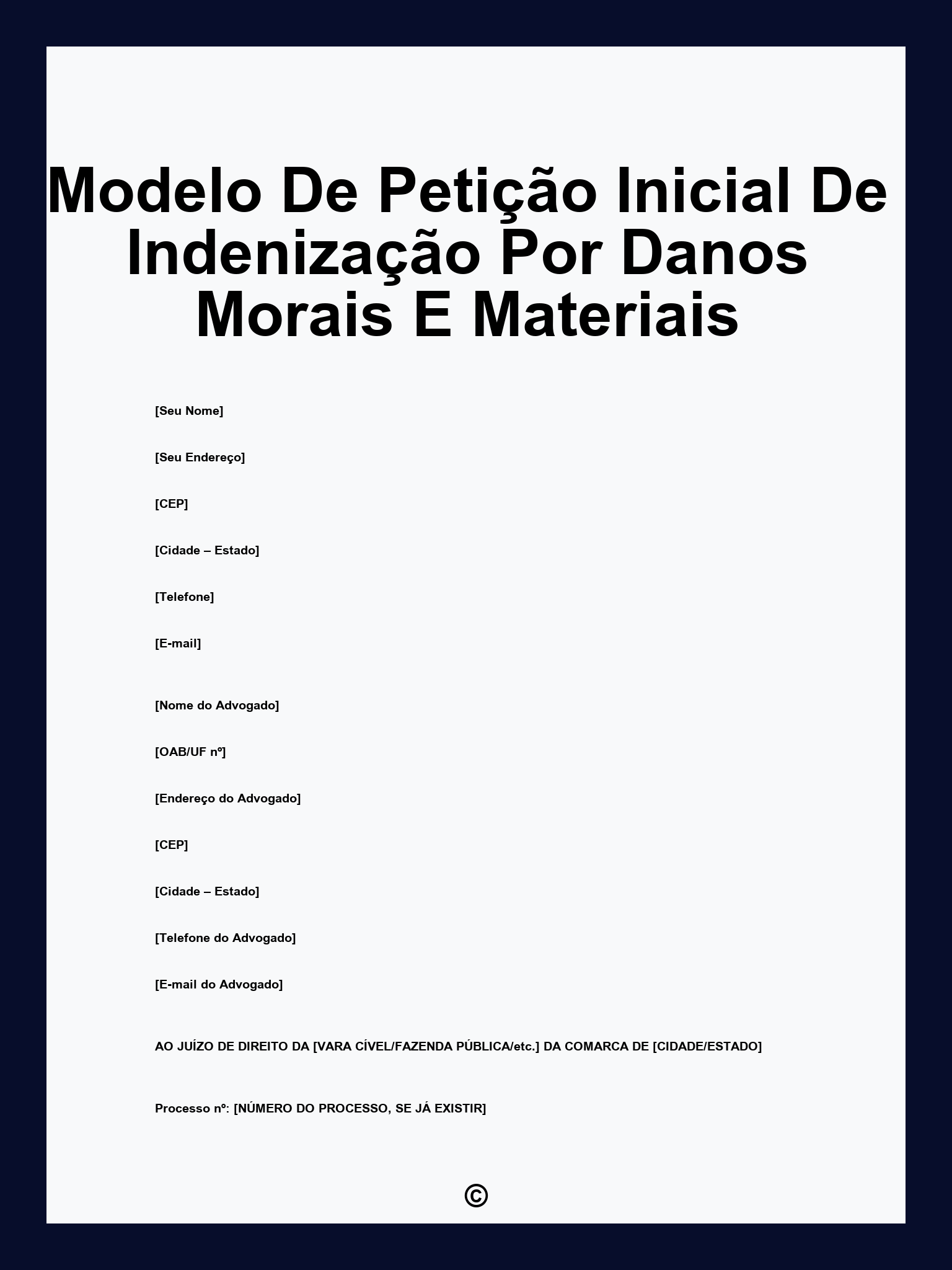 Modelo De Petição Inicial De Indenização Por Danos Morais E Materiais